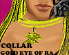 Eye of Ra gold collar M