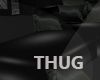 (+_+)THUG CHILL COUCH