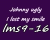 ♫C♫ I Lost My Smile