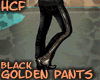HCF Black Golden Pants