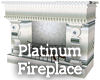 Platinum Fireplace