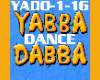 Dance&Song Yabba Dabba