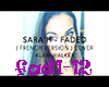 Sarah Faded
