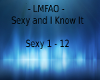 LMFAO - Sexy and i Know