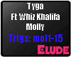 *E* Tyga-Molly