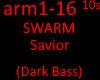 SWARM - Savior