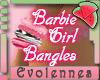 [Evo]Barbie Girl Bangles