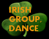 IRISH GROUP DANCE