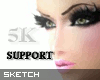 |S| Support 5K (5,000)