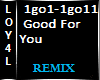 Good For You Remix