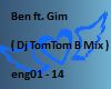 Ben ft. Gim Engel