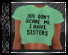 Sister Tshirt V6
