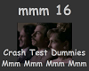 Crash Test Dummies - Mmm