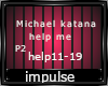 P2/michael katana -help