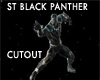 ST BLACK PANTER CUTOUT