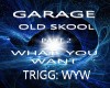 UKGARAGE What You Want 2
