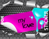 My Love-Sticker