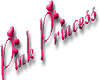 *SsL*Pink Princess