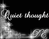 [DE] Quiet Thought