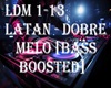 LataN - Dobre Melo