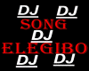 Song-Elegibo -DJ