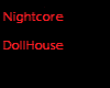 Nightcore dollhouse