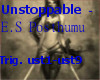 [R]Unstoppable-E.S