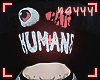♡ eye hate humans (f)