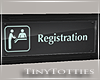 T. Registration Sign