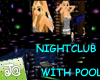 Chic Nightclub with pool