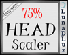 Lu) 75% Head Scaler
