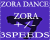 ZORA DANCE 3 SPEEDS F/M