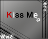 *UAE* Kiss me