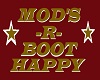 MOD'S-R-BOOT HAPPY