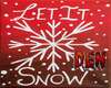 Let It Snow Photo X-Mass