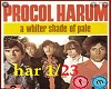 Procol Harum a whiter of