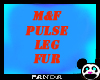M&F Pulse Leg Fur
