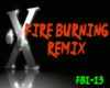 fire burning remix