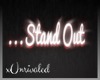 URD. Stand Out Sign