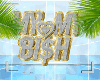 MYMYBI$H Custom