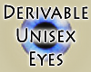 Unisex Eyes Derivable