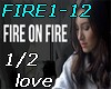 FIRE1-12 -* pt1