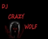 DJ Crazy Wolf Club