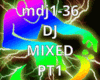 DJ MIXED PT1