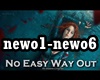 ♫C♫ No Easy Way Out