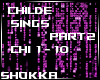 !S Childe Sings part 1