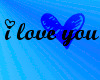 I love you