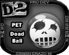 [D2] Dead Ball
