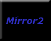 {TCS} Mirror2