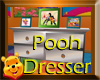 ~*Pooh Dresser*~